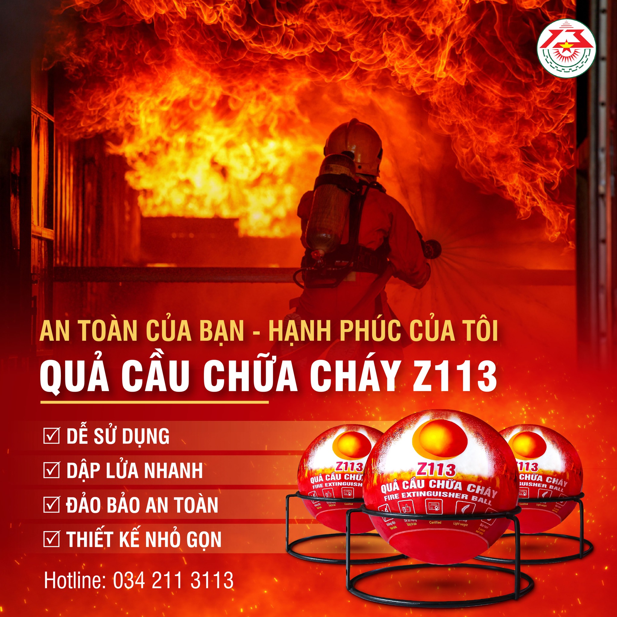 Quả cầu chữa cháy Z113 – An toàn của bạn – Hạnh phúc của chúng tôi